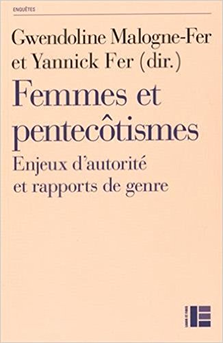 Beispielbild fr Femmes et pentectismes: Enjeux d'autorit et rapports de genre zum Verkauf von Gallix