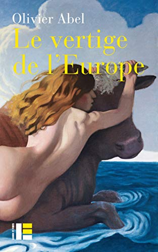 Stock image for Le vertige de l'Europe for sale by Ammareal