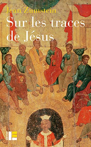 Beispielbild fr Sur les traces de Jsus: Jsus matre spirituel zum Verkauf von medimops