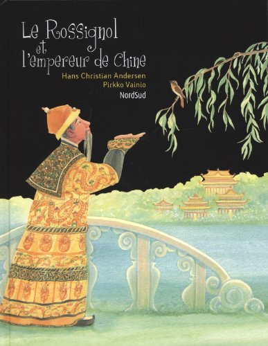 Beispielbild fr Le Rossignol Et L'empereur De Chine zum Verkauf von RECYCLIVRE