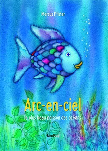 9782831100555: Arc-en-ciel le plus beau poisson des ocans