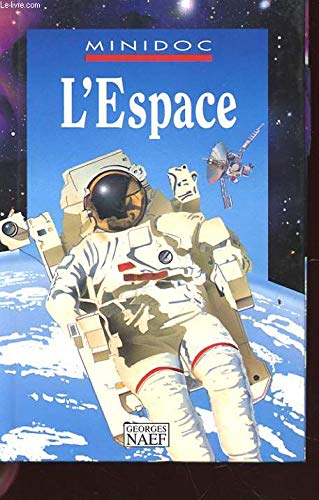 Espace (l') (9782831302607) by Daly Bridget / Kerrod Robin