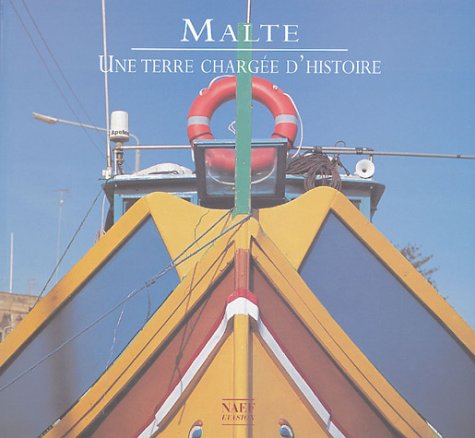 Beispielbild fr Malte : Une terre charge d'histoire zum Verkauf von Ammareal
