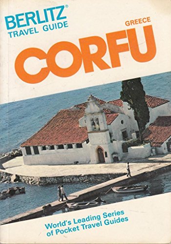 Corfu Travel Guide (9782831500560) by Berlitz International, Inc.