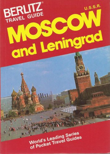 Stock image for Berlitz Travel Guide to Moscow and Leningrad (Berlitz Travel Guides) for sale by Reuseabook