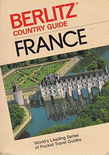 Beispielbild fr Berlitz 1990-1991 France (Country Guide) zum Verkauf von Top Notch Books