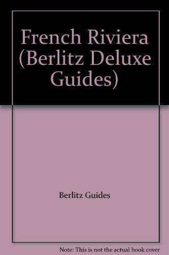 9782831503646: Berlitz Guide to the French Riviera (Deluxe Guides) [Idioma Ingls]