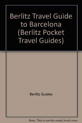 Stock image for Berlitz Travel Guide to Barcelona (Berlitz Pocket Travel Guides) for sale by WorldofBooks