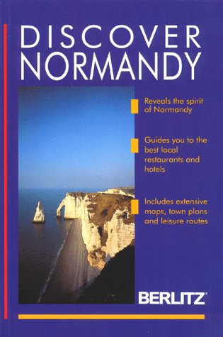 9782831506630: Discover Normandy (Berlitz Discover Guides)
