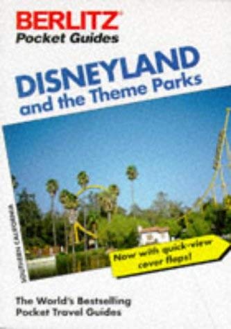 Stock image for Disneyland and the Theme Parks of Southern California (Berlitz Pocket Travel Guides) for sale by WorldofBooks