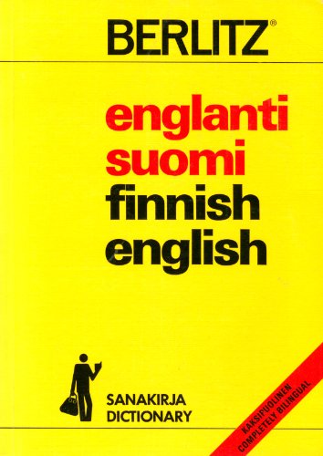 

Englanti-Suomi, Suomi-Englanti Sanakirja/English-Finnish, Finnish-English Dictionary (Berlitz Pocket Dictionaries)