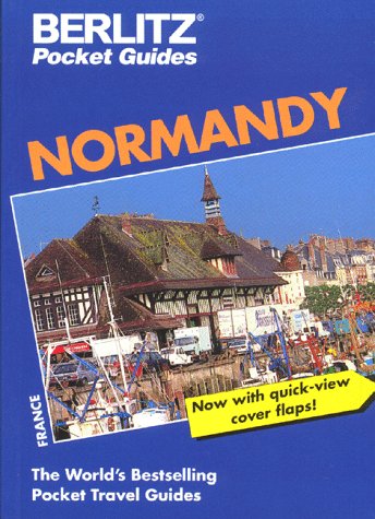 Berlitz Normandy Pocket Guide (9782831509846) by Berlitz Publishing Company