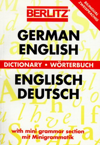 German-English Dictionary (Berlitz Bilingual Dictionaries) - Berlitz Publishing Company