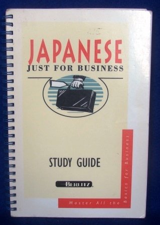 Japanese Just for Business Study Guide (9782831512341) by Lynne Strugnell