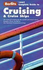 Beispielbild fr Berlitz Complete Guide to Cruising and Cruise Ships zum Verkauf von WorldofBooks