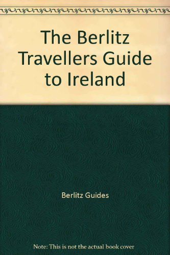 Beispielbild fr The Berlitz Travellers Guide to Ireland (Berlitz Traveller's Guides) zum Verkauf von Wonder Book