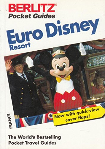 Berlitz Euro Disney Resort France: France (Pocket Guides) (9782831522104) by Berlitz International, Inc.