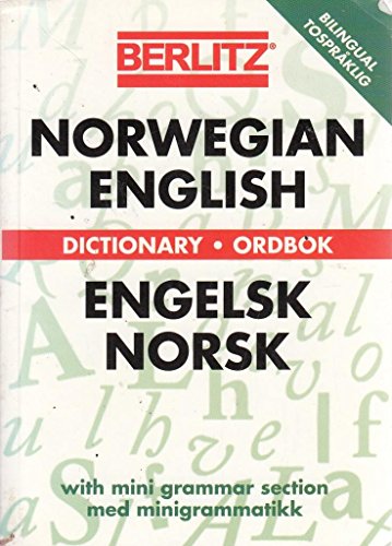 Berlitz Norwegian-English Dictionary/Engelsk-Norsk Ordbok (Berlitz Dictionaries) (9782831550459) by Berlitz Guides