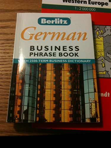 Stock image for Berlitz German Business Phrase Book (English and German Edition) for sale by Once Upon A Time Books