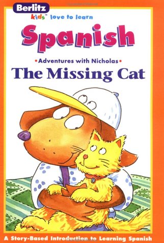 9782831557458: Title: La gata perdida The missing cat Berlitz kids love