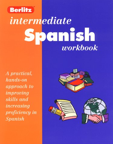 Beispielbild fr Berlitz Intermediate Spanish Workbook (Workbook Series , Level 2) (Spanish and English Edition) zum Verkauf von HPB-Ruby