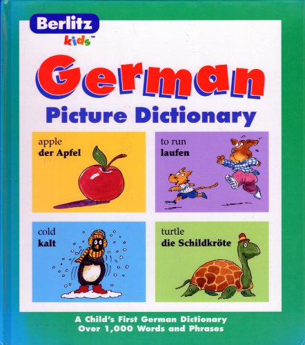 Beispielbild fr Berlitz German Picture Dictionary (Berlitz Kids) (English and German Edition) zum Verkauf von HPB-Diamond