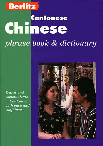 Stock image for Berlitz Chinese-Cantonese Phrase Book for sale by ThriftBooks-Dallas