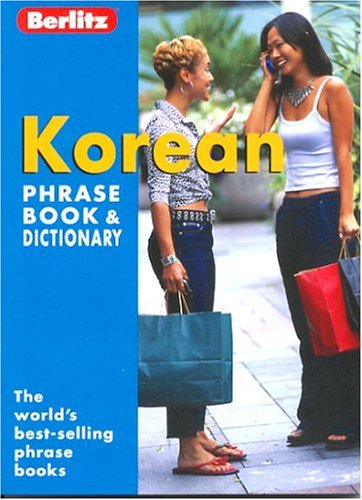 Beispielbild fr Berlitz Korean Phrase Book (Berlitz Phrase Book & Dictionary) (English and Korean Edition) zum Verkauf von Wonder Book