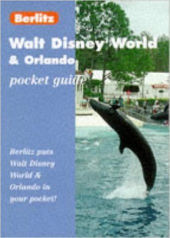 Imagen de archivo de Walt Disney World and Orlando (Berlitz Pocket Guides) a la venta por WorldofBooks