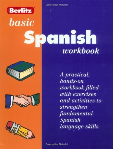 Beispielbild fr Berlitz Basic Spanish (Workbook Series , Level 1) zum Verkauf von Better World Books