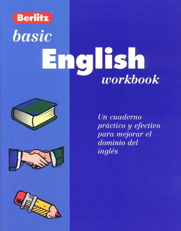 Berlitz Basic English Workbook (Workbook Series , Level 1) (9782831563527) by Strugnell, Lynne