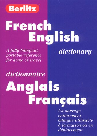 Berlitz French-English Dictionary/Dictionnaire Anglais-Francais (9782831563794) by Berlitz Publishing
