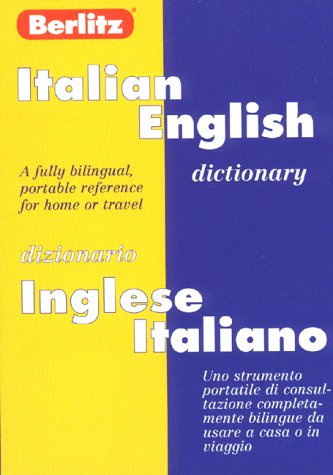 Imagen de archivo de Berlitz Italian-English Dictionary/Dizionario Englese-Italiano (Italian Edition) a la venta por SecondSale