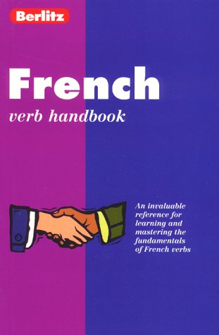 Beispielbild fr French Verb Handbook (Berlitz Language Handbooks) (French Edition) zum Verkauf von SecondSale