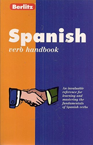 Imagen de archivo de Berlitz Spanish Verbs Handbook (Berlitz Handbook Australia) (Spanish Edition) a la venta por SecondSale