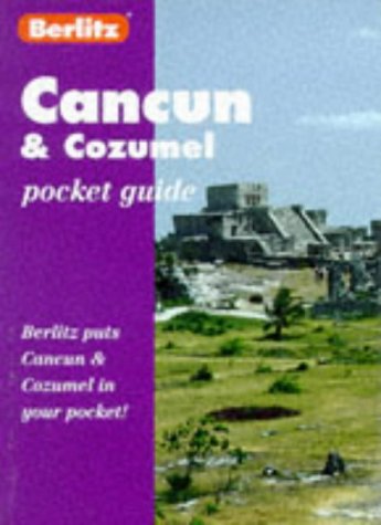 Beispielbild fr Berlitz Cancun & Cozumel Pocket Guide zum Verkauf von Wonder Book