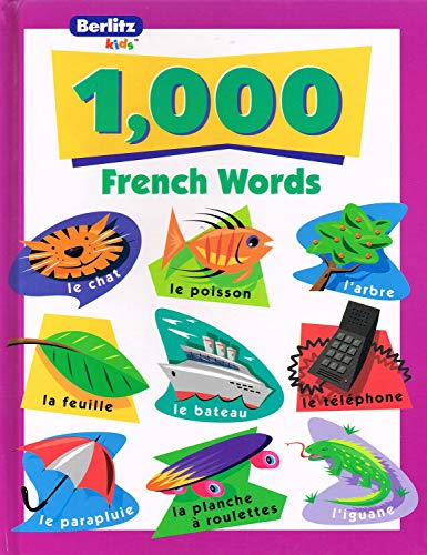 1,000 French Words (French Edition) (9782831565491) by Berlitz Publishing