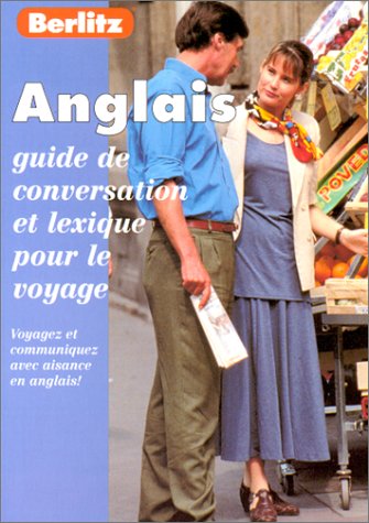 Stock image for Berlitz English Phrase Book for French Speakers: Guide de conversation et lexique pour le voyage for sale by WorldofBooks