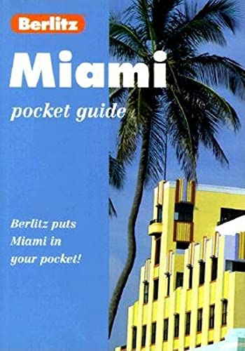 Miami (Berlitz Pocket Guides) (9782831569758) by Berlitz Guides