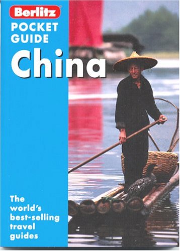 Imagen de archivo de Berlitz Pocket Guide China (Berlitz Pocket Guides) a la venta por More Than Words