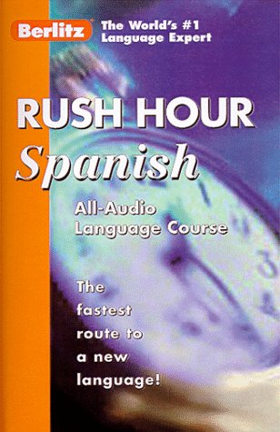 Berlitz Rush Hour Ingles (English and Spanish Edition) (9782831571096) by Berlitz International, Inc.
