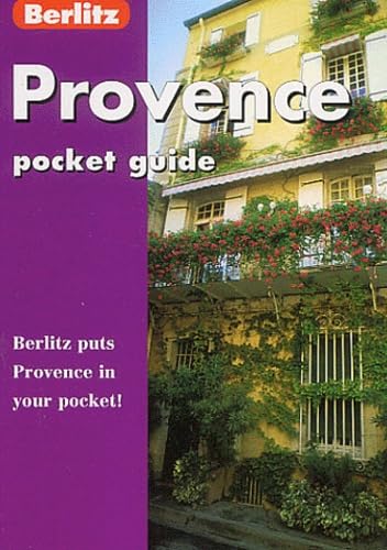 Berlitz Provence Pocket Guide (Berlitz Pocket Guides) (9782831571522) by Berlitz International, Inc.