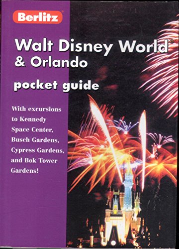 Imagen de archivo de Berlitz Walt Disney World and Orlando Pocket Guide (Berlitz Pocket Guides) a la venta por Reuseabook