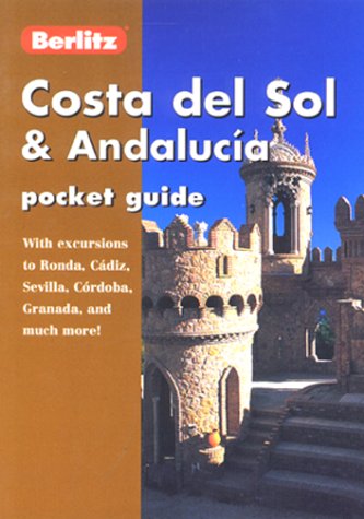 Imagen de archivo de Costa Del Sol and Andalucia (Berlitz Pocket Guides) a la venta por AwesomeBooks