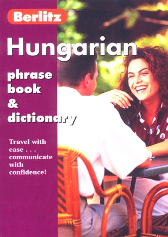 Beispielbild fr Hungarian Phrase Book & Dictionary (Berlitz Phrase Books) zum Verkauf von ThriftBooks-Atlanta