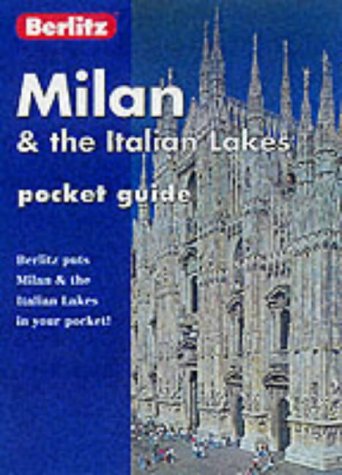 Stock image for Milan & the Italian Lakes (Berlitz Pocket Guides) for sale by Better World Books
