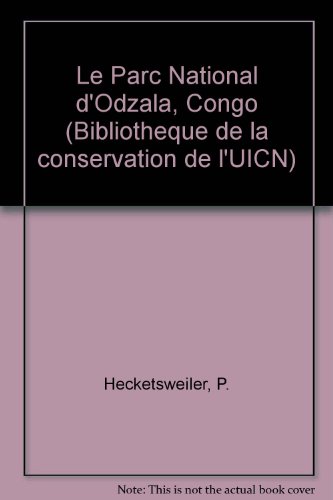 Beispielbild fr Le Parc National D'Odzala, Congo zum Verkauf von Phatpocket Limited