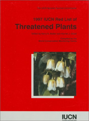 Stock image for 1997 Red List of Threatened Plants: Compiled By The World Conservation Monitoring Centre for sale by Irish Booksellers