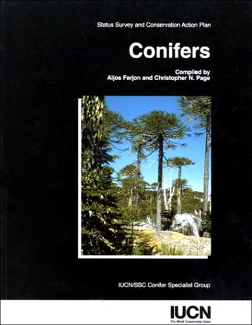 9782831704654: Conifers: Status Survey and Conservation Action Plan (Iucn/Ssc Action Plans for the Conservation of Biological Diversity)