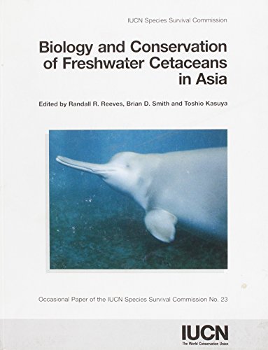 Biology and Conservation of Freshwater Cetaceans in Asia